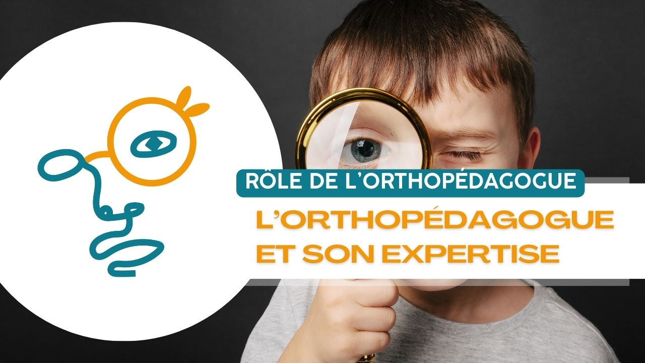 l'orthopédagogue n'est pas un spécialiste des troubles !